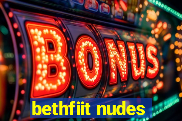 bethfiit nudes